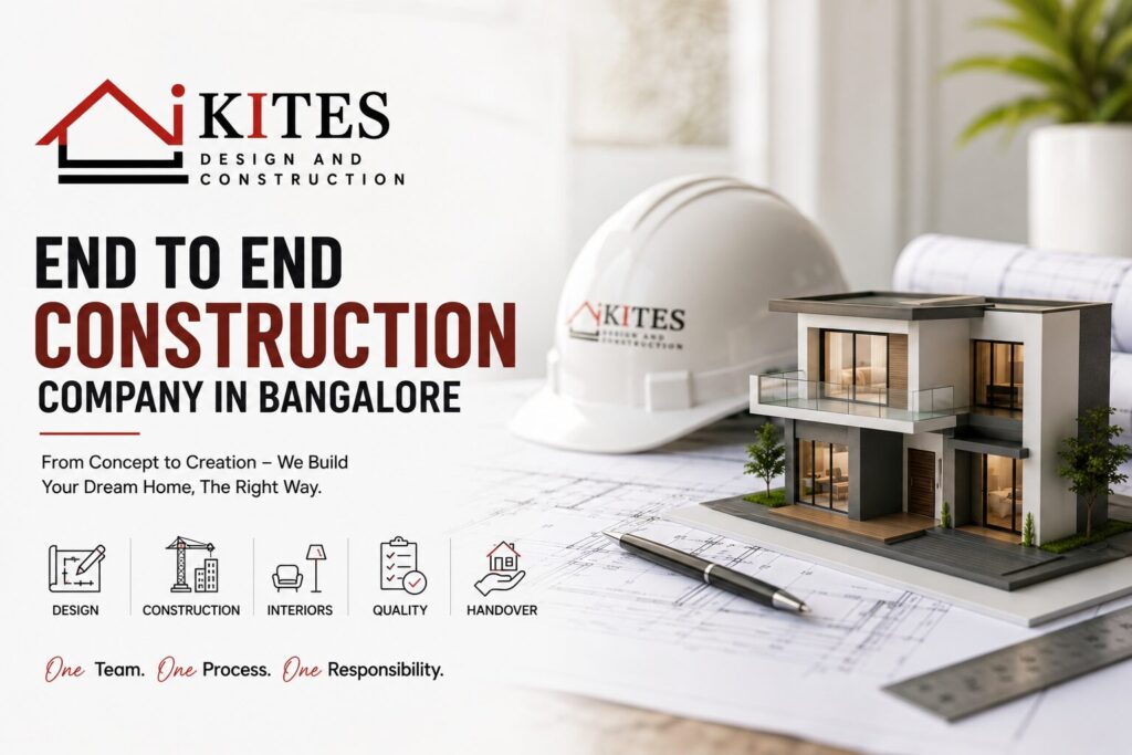 End to End Construction Company in Bangalore